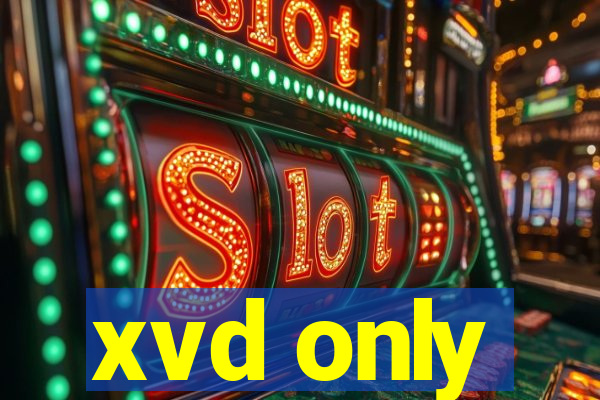 xvd only